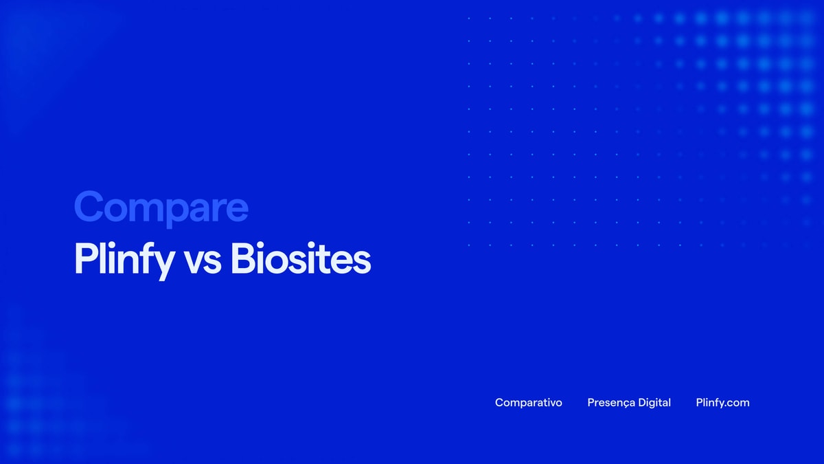 Biosites vs Plinfy: qual entrega mais para profissionais thumbnail