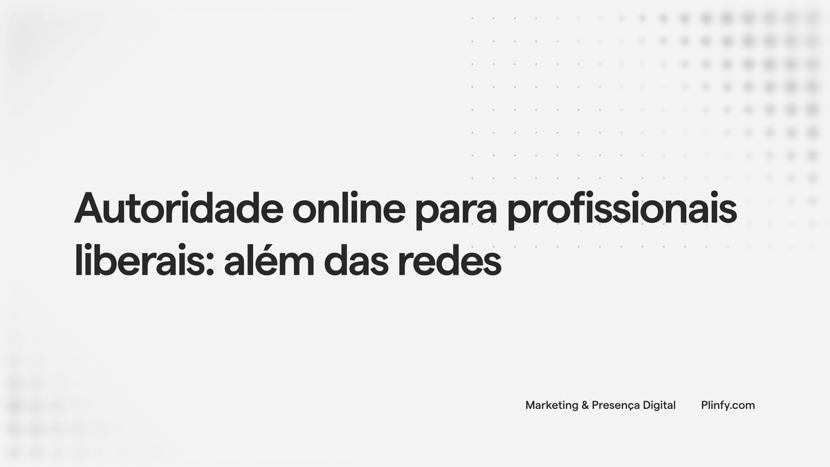 Autoridade online para profissionais liberais: além das redes thumbnail