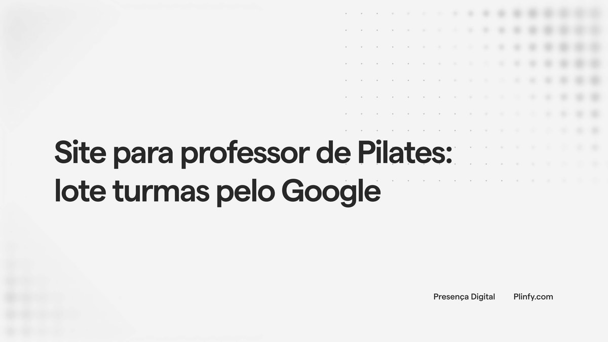 Site para professor de Pilates: lote turmas pelo Google thumbnail