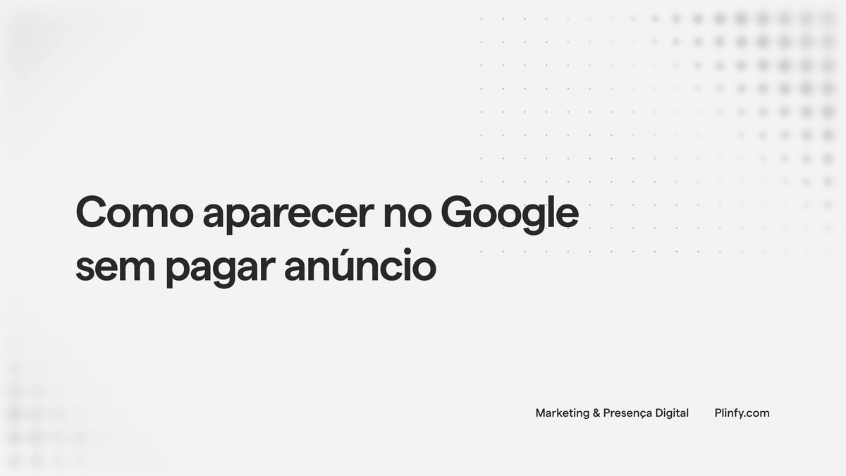 SEO local para profissionais autônomos: como aparecer no Google sem pagar anúncio thumbnail