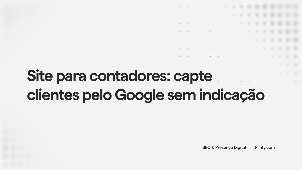 Site para contadores: capte clientes pelo Google sem indicação thumbnail
